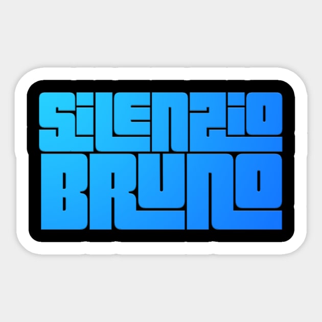 Silenzio Bruno - Ocean Blue Sticker by TSHIRT PLACE